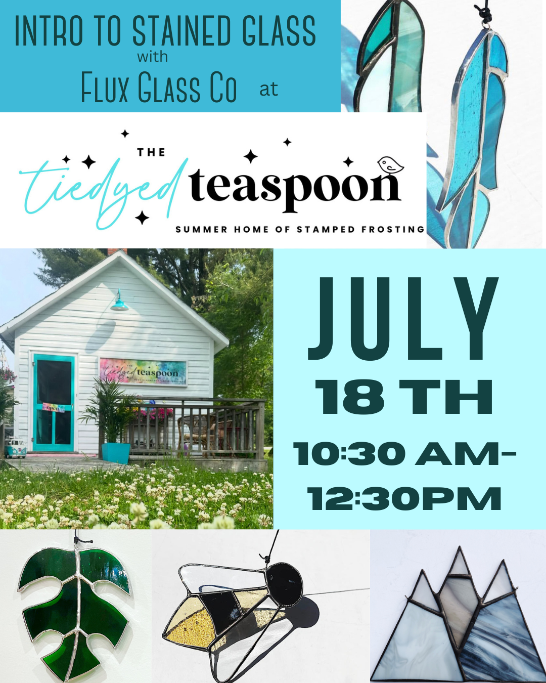 ROSSEAU Intro to Stained Glass Workshop at The Tiedyed Teaspoon, Saturday July 18, 10:30am - 12:30pm